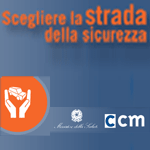 Scegliere la strada della sicurezza